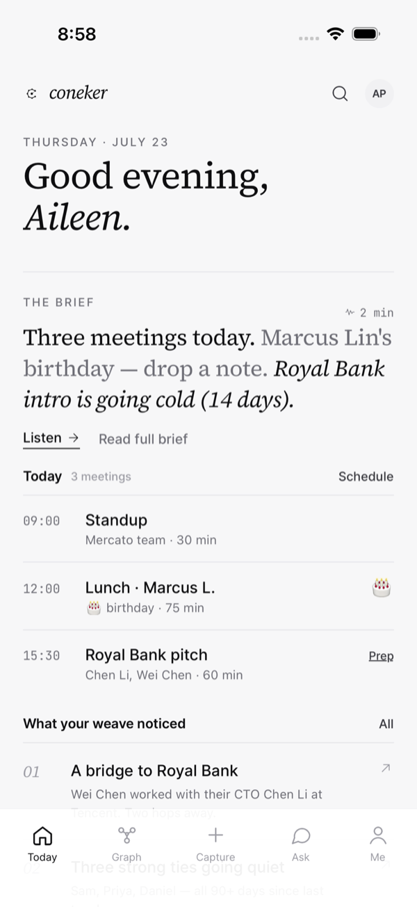 Coneker Today screen — the daily brief from your weave